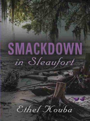 cover image of SMACKDOWN IN SLEAUFORT